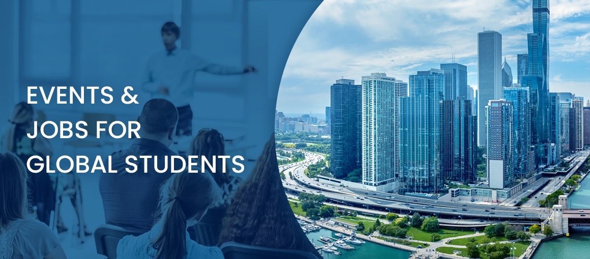 EVENTS & JOBS FOR GLOBAL STUDENTS